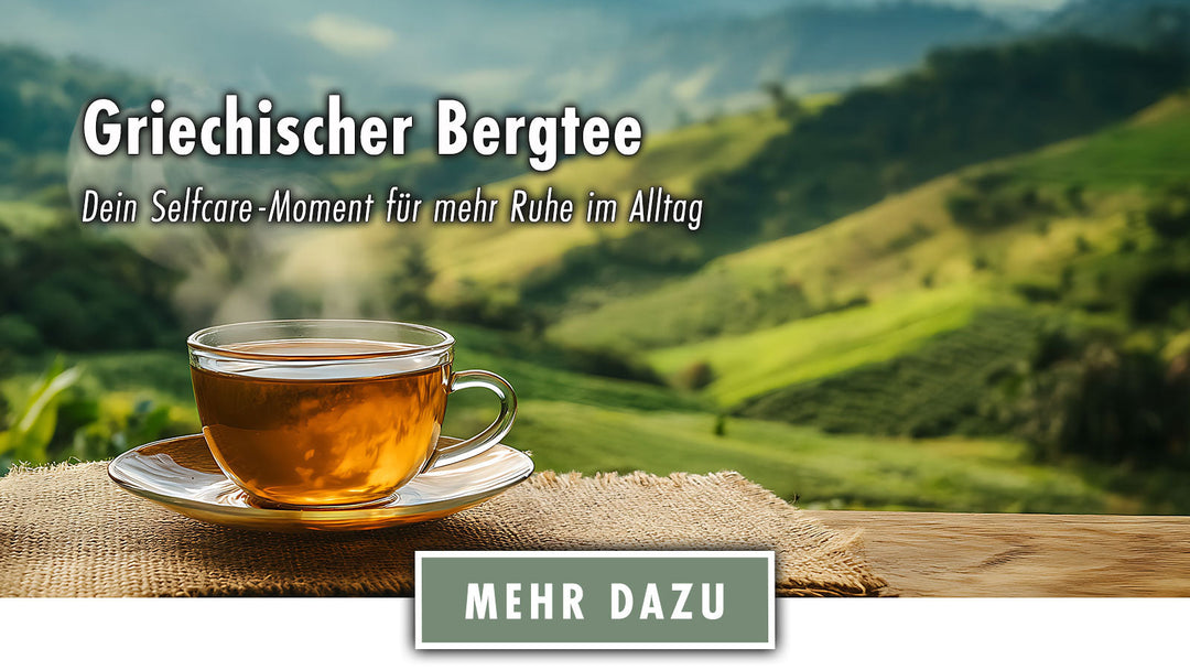 Warum Griechischer Bergtee so gut für Deine innere Balance ist 🌿